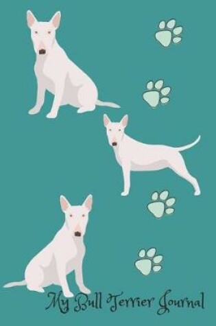 Cover of My Bull Terrier Journal