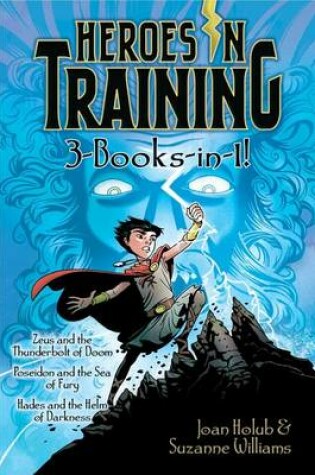 Cover of Heroes in Training 3-Books-In-1!