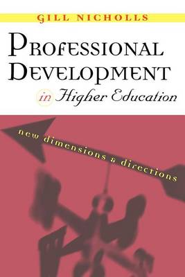 Book cover for Professional Development in Higher Education: New Dimensions and Directions