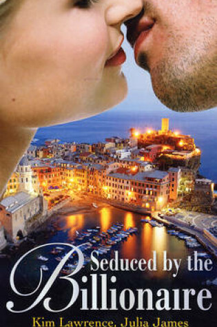 Cover of Seduced by the Billionaire