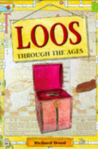 Cover of Loos Through the Ages
