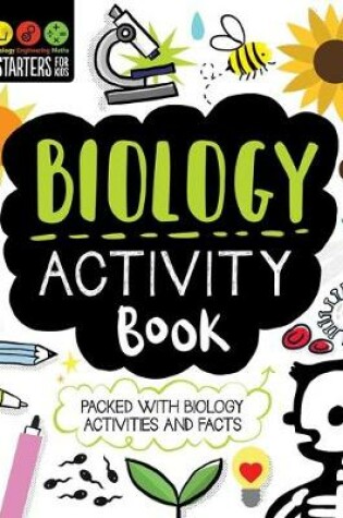 Cover of STEM Starters for Kids Biology Activity Book