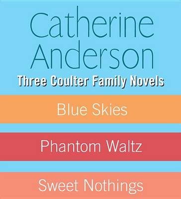 Book cover for Three Coulter Family Novels