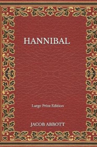 Cover of Hannibal - Large Print Edition