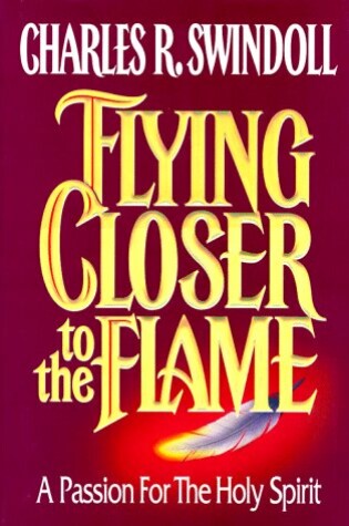 Cover of Flying Closer to the Flame