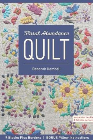 Cover of Floral Abundance Quilt