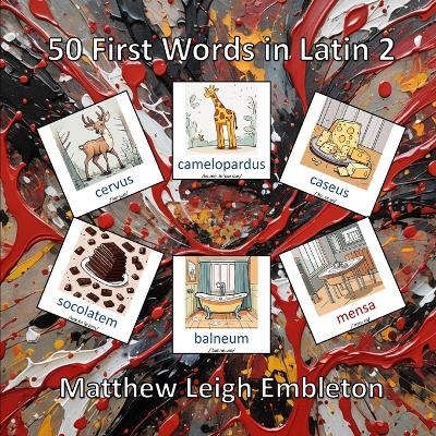 Book cover for 50 First Words in Latin 2