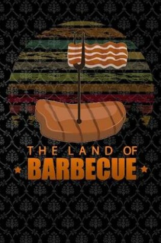 Cover of The land of Barbecue