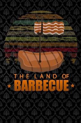Book cover for The land of Barbecue