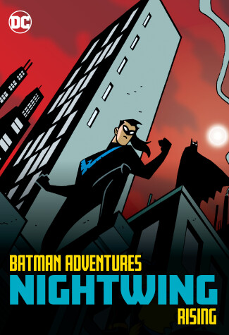 Book cover for Batman Adventures: Nightwing Rising