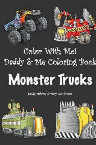 Cover of Color With Me! Daddy & Me Coloring Book
