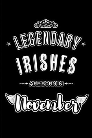 Cover of Legendary Irishes are born in November