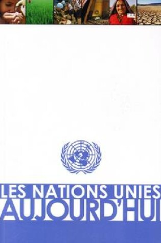 Cover of Les Nations Unies aujourd'hui