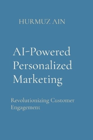 Cover of AI-Powered Personalized Marketing