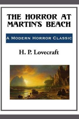 Cover of The Horror at Martin's Beach