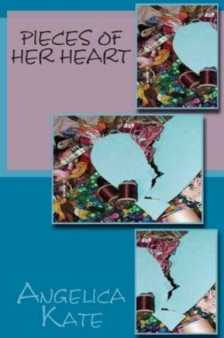 Cover of Pieces of Her Heart