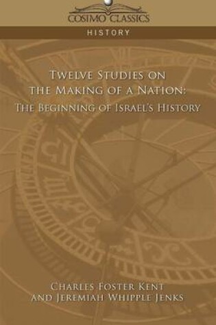 Cover of Twelve Studies on the Making of a Nation