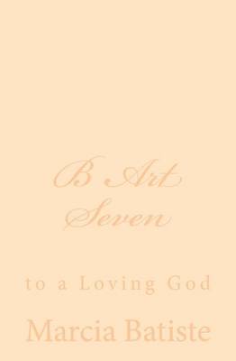 Book cover for B Art Seven