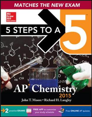 Book cover for 5 Steps to a 5 AP Chemistry, 2015 Edition