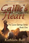 Book cover for Callie's Heart