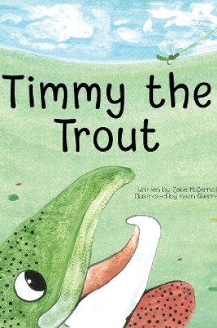 Cover of Timmy the Trout