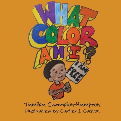 Book cover for What Color Am I?