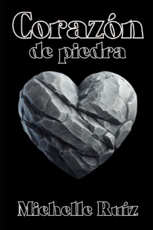 Cover of Corazón de piedra