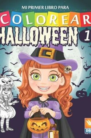 Cover of Mi primer libro para colorear - Halloween 1