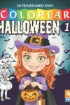 Book cover for Mi primer libro para colorear - Halloween 1