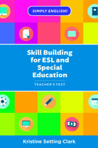 Cover of Skill Building for ESL and Special Education