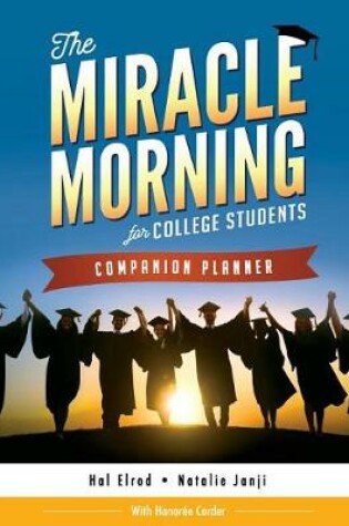 Cover of The Miracle Morning for College Students Companion Planner