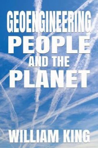 Cover of Geoengineering People and the Planet