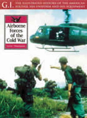 Book cover for Airborne Forces of the Cold War: Gi Series Vol.30
