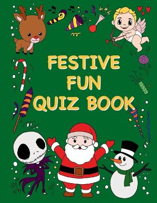 Book cover for Festive Fun Quiz Book