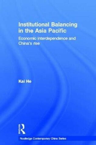 Cover of Institutional Balancing in the Asia Pacific