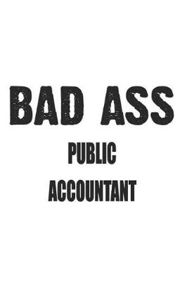 Book cover for Bad Ass Public Accountant