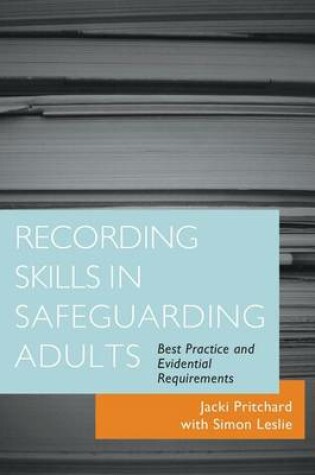 Cover of Recording Skills in Safeguarding Adults