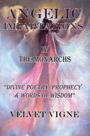 Cover of Angelic Impartations IV