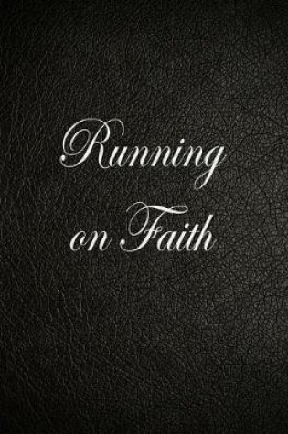 Cover of Running on Faith