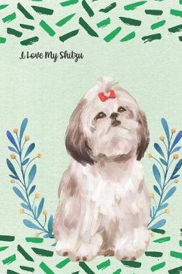 Book cover for I Love My Shitzu