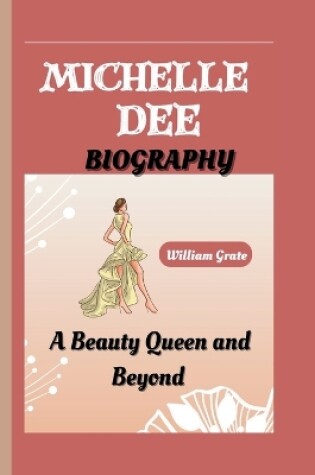 Cover of Michelle Dee Biography