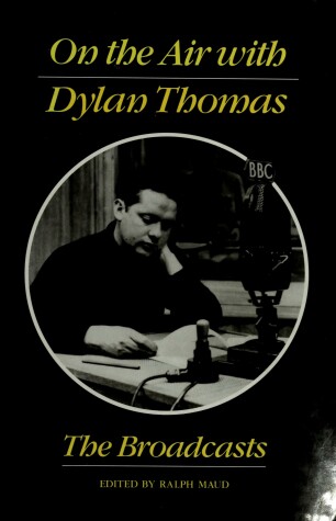 Book cover for On the Air with Dylan Thomas