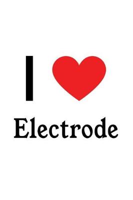 Book cover for I Love Electrode