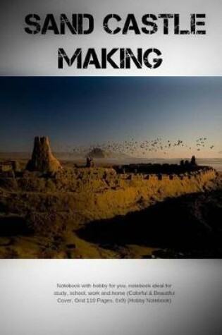 Cover of Sand Castle Making