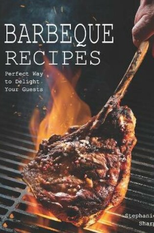Cover of Barbeque Recipes