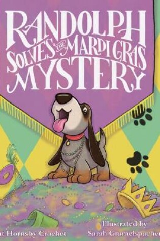 Cover of Randolph Solves the Mardi Gras Mystery