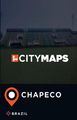 Book cover for City Maps Chapeco Brazil