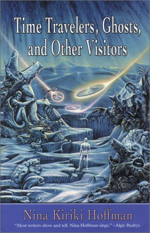 Book cover for Time Travelers, Ghosts, and Other Visitors