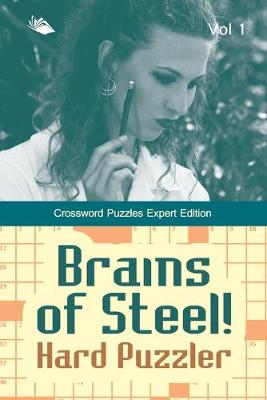 Book cover for Brains of Steel! Hard Puzzler Vol 1