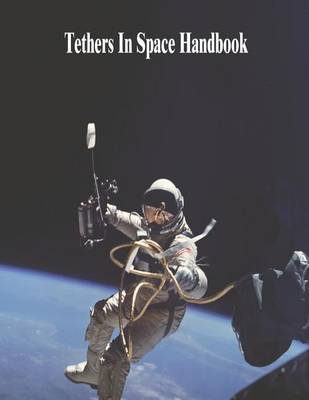 Book cover for Tethers In Space Handbook